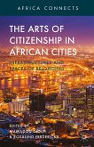 The Arts of Citizenship in African Cities (eBook, PDF)