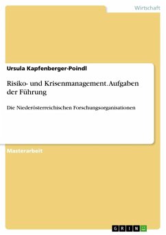 Risiko- und Krisenmanagement. Aufgaben der Führung - Kapfenberger-Poindl, Ursula