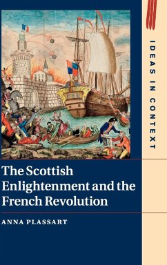 The Scottish Enlightenment and the French Revolution - Plassart, Anna