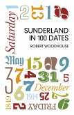 Sunderland in 100 Dates (eBook, ePUB)