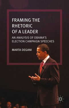 Framing the Rhetoric of a Leader (eBook, PDF)