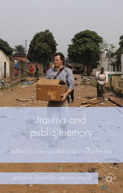 Trauma and Public Memory (eBook, PDF)