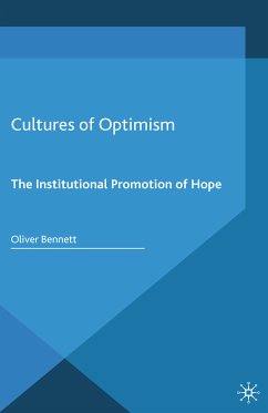 Cultures of Optimism (eBook, PDF) - Bennett, Oliver