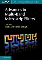 Advances in Multi-Band Microstrip Filters Advances in Multi-Band Microstrip Filters