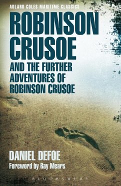 Robinson Crusoe and the Further Adventures of Robinson Crusoe (eBook, PDF) - Defoe, Daniel