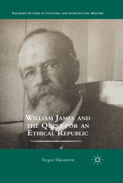 William James and the Quest for an Ethical Republic (eBook, PDF) - Throntveit, Trygve
