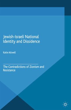 Jewish-Israeli National Identity and Dissidence (eBook, PDF) - Attwell, K.