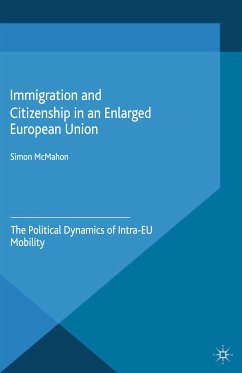 Immigration and Citizenship in an Enlarged European Union (eBook, PDF)