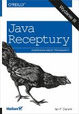 Java. Receptury. Wydanie III (eBook, ePUB)