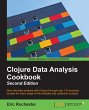 Clojure Data Analysis Cookbook - Second... - Bild 1