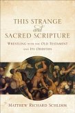This Strange and Sacred Scripture (eBook, ePUB)