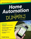 Home Automation For Dummies (eBook, ePUB) Home Automation For Dummies (eBook, ePUB)