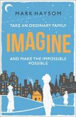 Imagine (eBook, ePUB) Imagine (eBook, ePUB)