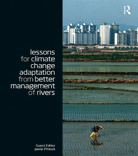 Lessons for Climate Change Adaptation from Better Management of Rivers (eBook, ePUB)
