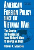 American Foreign Policy Since the Vietnam War (eBook, ePUB)