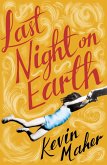 Last Night on Earth (eBook, ePUB)