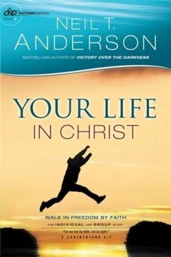 Your Life in Christ (Victory Series Book #6) (eBook, ePUB) Cover Your Life in Christ (Victory Series Book #6) (eBook, ePUB)