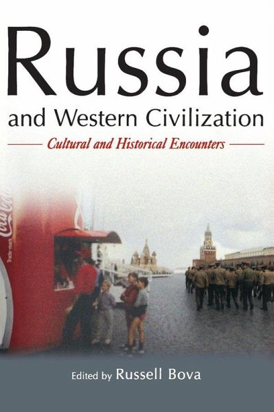 Russia and Western Civilization (eBook, PDF) Russia and Western Civilization (eBook, PDF)