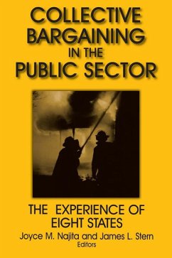 Collective Bargaining in the Public Sector: The Experience of Eight States (eBook, ePUB) - Najita, Joyce M.; Stern, James L.