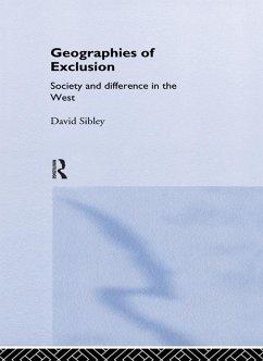Geographies of Exclusion (eBook, PDF) - Sibley, David