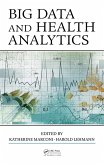 Big Data and Health Analytics (eBook, PDF)