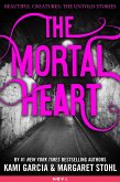 The Mortal Heart (eBook, ePUB)