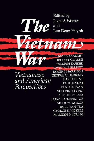 The Vietnam War: Vietnamese and American Perspectives (eBook, ePUB) The Vietnam War: Vietnamese and American Perspectives (eBook, ePUB)