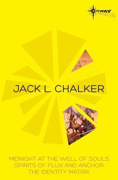 Jack L. Chalker SF Gateway Omnibus (eBook, ePUB) - Chalker, Jack L.