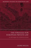 The Struggle for European Private Law (eBook, ePUB)