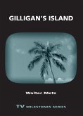 Gilligan's Island (eBook, ePUB)