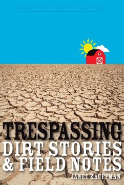 Trespassing (eBook, ePUB) - Kauffman, Janet