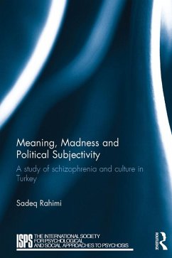 Meaning, Madness and Political Subjectivity (eBook, ePUB) - Rahimi, Sadeq