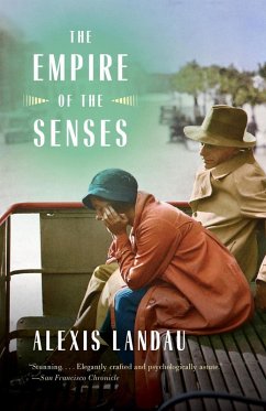 The Empire of the Senses (eBook, ePUB) - Landau, Alexis