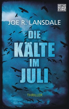 Die Kälte im Juli (eBook, ePUB) - Lansdale, Joe R.