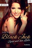 Black Jack - Spiel mit der Liebe (eBook, ePUB)