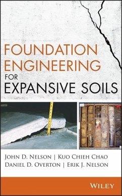 Foundation Engineering for Expansive Soils (eBook, PDF) - Nelson, John D.; Chao, Kuo Chieh; Overton, Daniel D.; Nelson, Erik J.