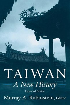 Taiwan: A New History (eBook, PDF) - Rubinstein, Murray A.