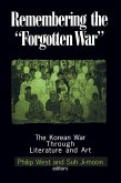 Remembering the Forgotten War (eBook, ePUB)