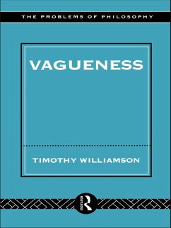 Vagueness (eBook, PDF) - Williamson, Timothy