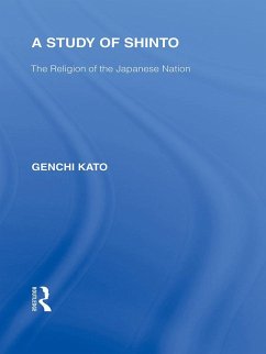 A Study of Shinto (eBook, ePUB) - Katu, Genchi