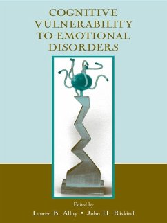 Cognitive Vulnerability to Emotional Disorders (eBook, ePUB) - Alloy, Lauren B.; Riskind, John H.