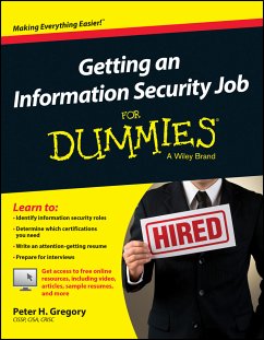 Getting an Information Security Job For Dummies (eBook, ePUB) - Gregory, Peter H.