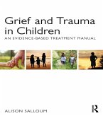 Grief and Trauma in Children (eBook, ePUB)