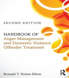 Handbook of Anger Management and Domestic Violence Offender Treatment (eBook, ePUB) - Potter-Efron, Ron