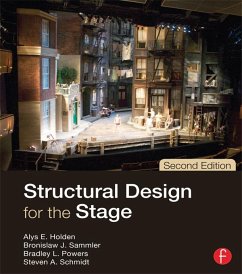 Structural Design for the Stage (eBook, PDF) - Holden, Alys; Sammler, Bronislaw; Powers, Bradley; Schmidt, Steven