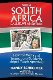 When South Africa Called, We Answered (eBook, ePUB)