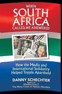 When South Africa Called, We Answered (eBook, ePUB) - Schechter, Danny
