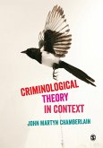 Criminological Theory in Context (eBook, PDF)