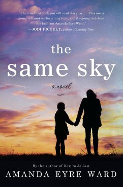 The Same Sky (eBook, ePUB) - Ward, Amanda Eyre