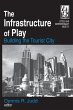 The Infrastructure of Play (eBook, ePUB) - Bild 1